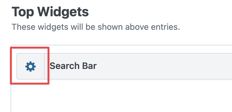 Settings icon next to "Search Bar" widget under "Top Widgets"