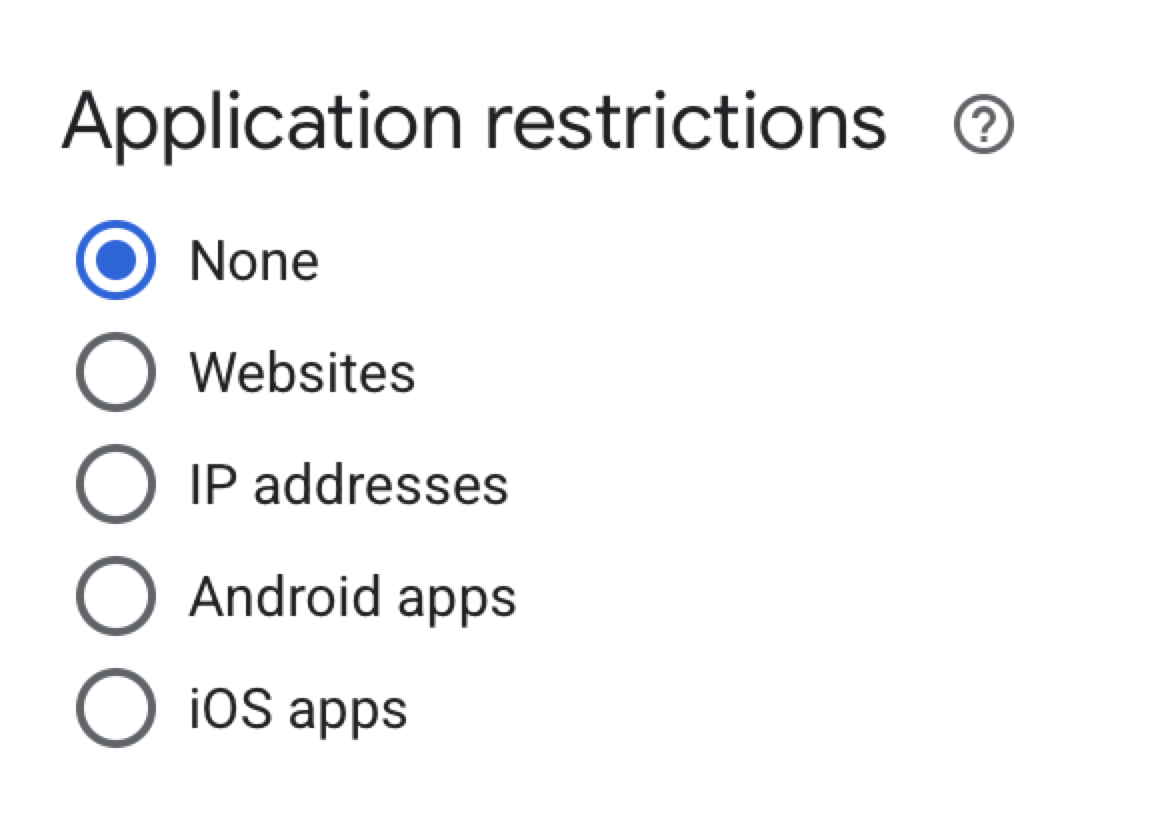 Application restrictions options: None selected, Websites, IP addresses, Android apps, iOS apps