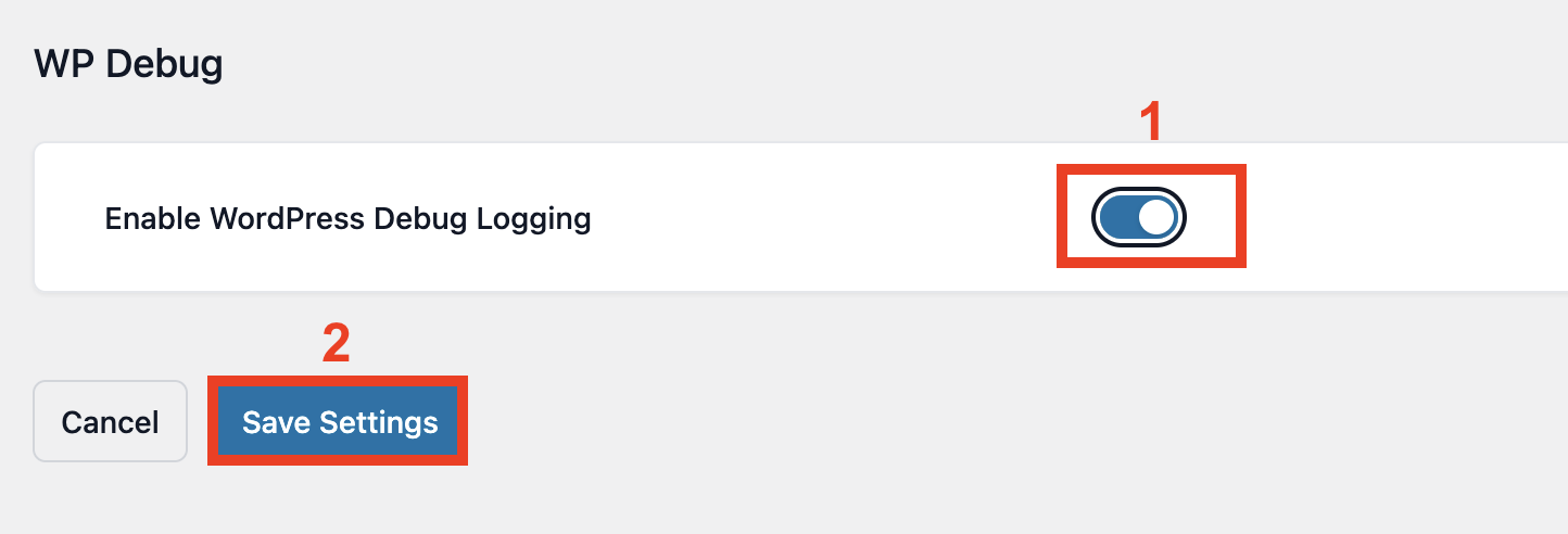 Toggle to enable WordPress debug logging and save settings for WP Debug