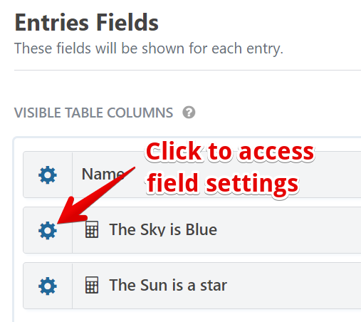 Click the gear icon next to "The Sky is Blue" to access field settings