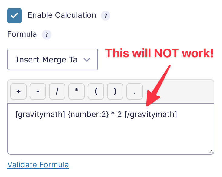 Error message showing invalid GravityMath formula in Gravity Forms setup