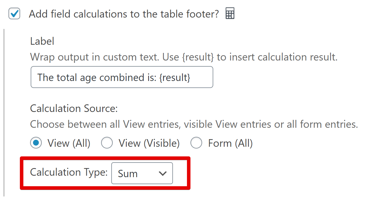 Checkbox for adding field calculations to table footer, with options for label and calculation type as sum