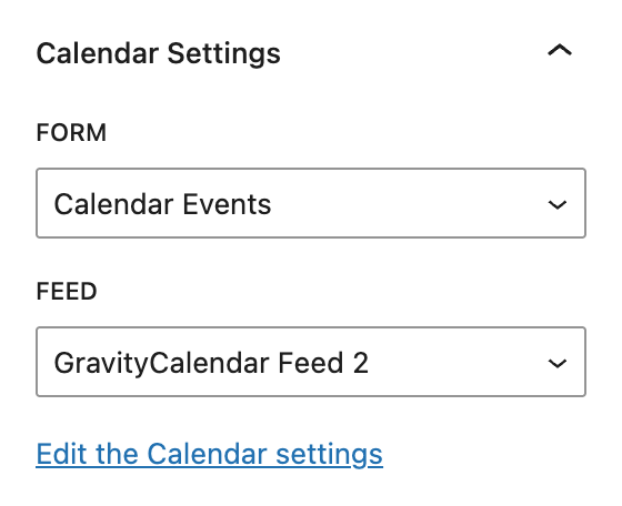 Calendar settings interface with dropdowns for form and feed selection. Option to edit settings