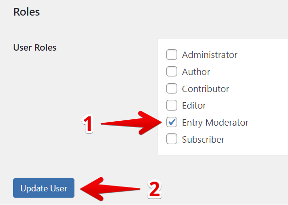 Checkbox for Entry Moderator selected in user roles, followed by Update User button