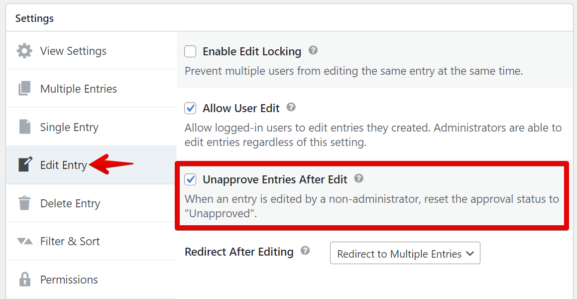 Settings menu highlighting "Unapprove Entries After Edit" option, changing status to "Unapproved" for edits by non-admins