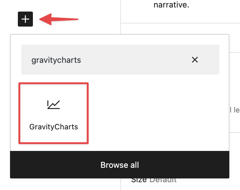 Add a GravityCharts block by selecting the plus icon and typing "gravitycharts"