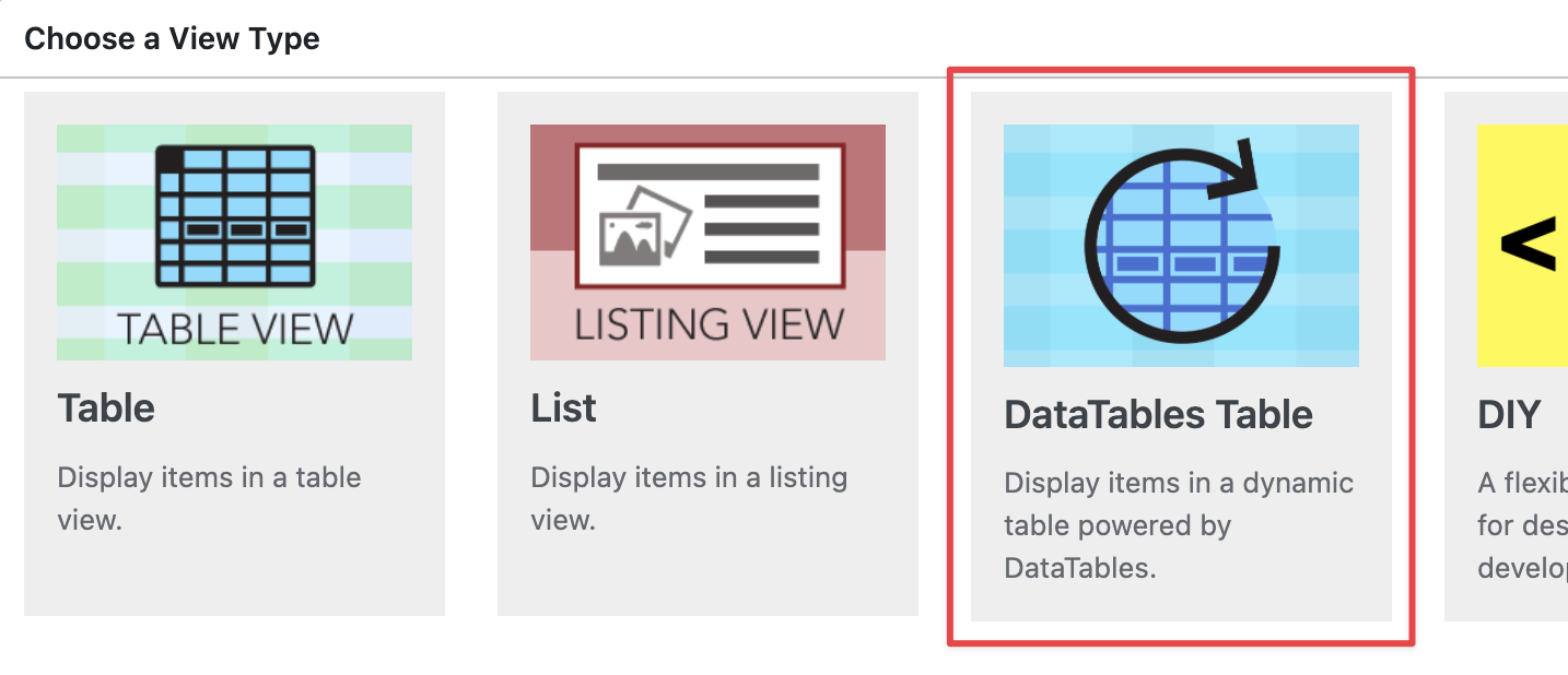 Select "DataTables Table" for dynamic table display option