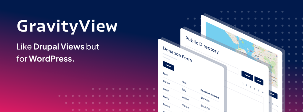 GravityView: like Drupal Views but for WordPress