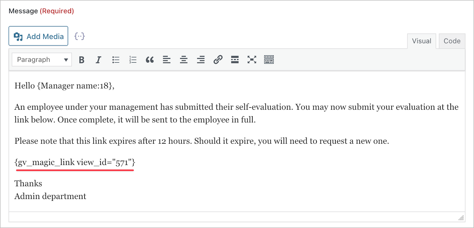 A email notification message. There is a magic link merge tag highlighted.