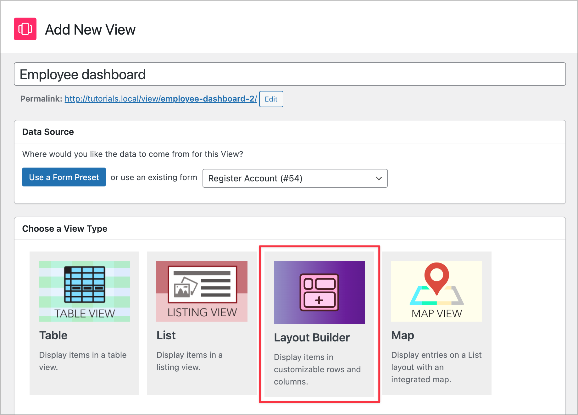 The View creation screen in GravityView. The 'Layout Builder' View Type is highlighted.