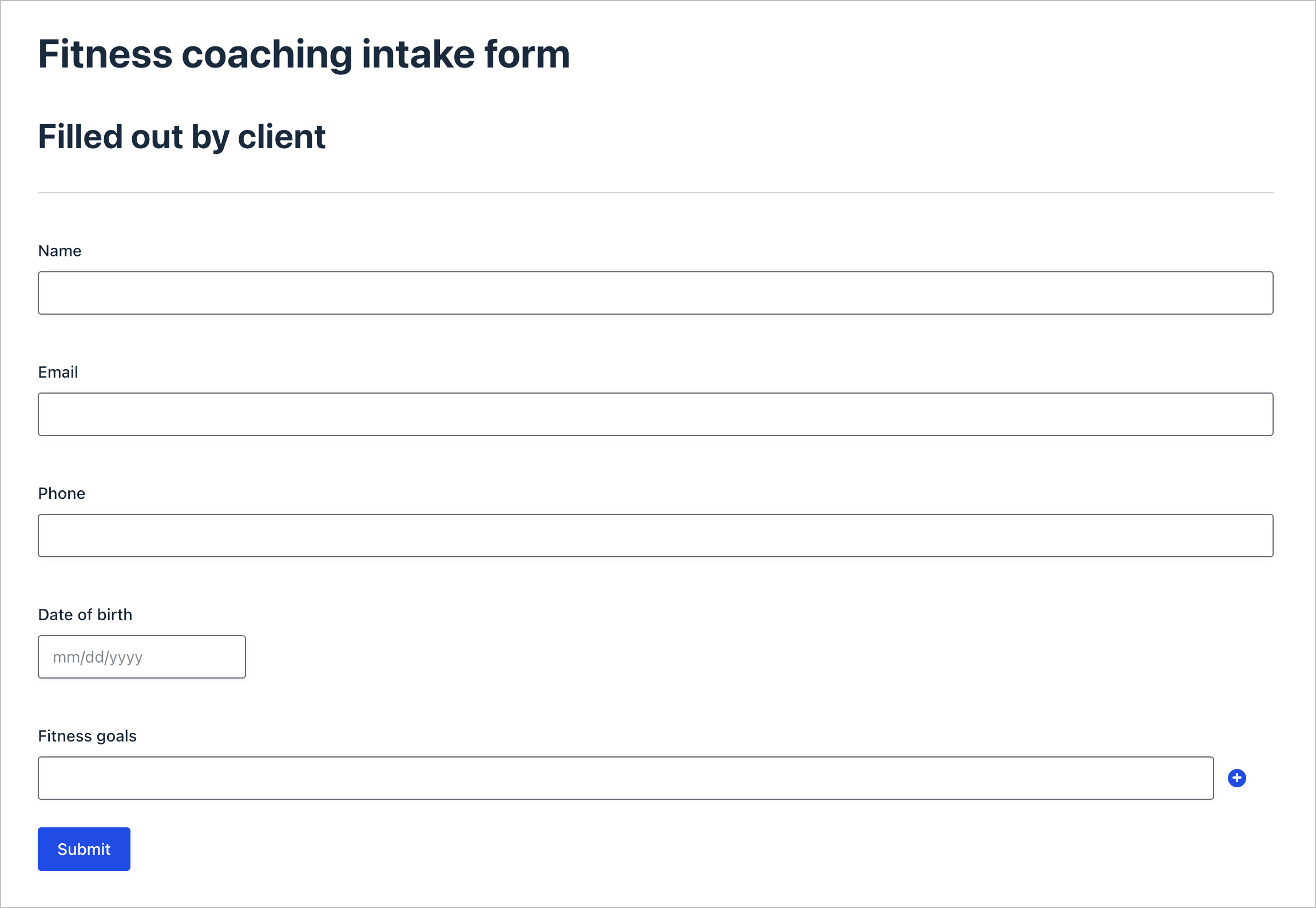 The frontend fitness coaching intake form showing the client-facing fields: Name, Email, Phone, Date of birth, and Fitness goals