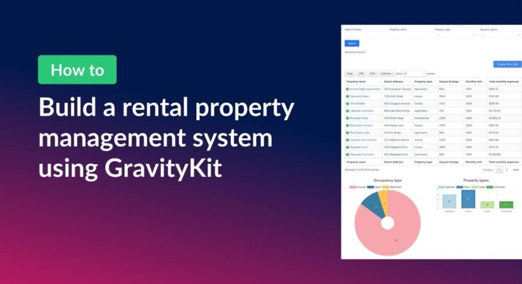 How to build a rental property management system using GravityKit