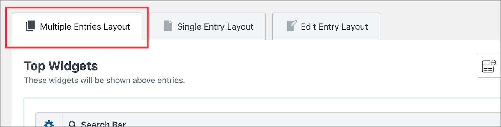 The GravityView editor showing three layout tabs — Multiple Entries Layout, Single Entry Layout, and Edit Entry Layout — with Multiple Entries Layout selected and highlighted by a red box. Below is the Top Widgets area where widgets are displayed above entries.