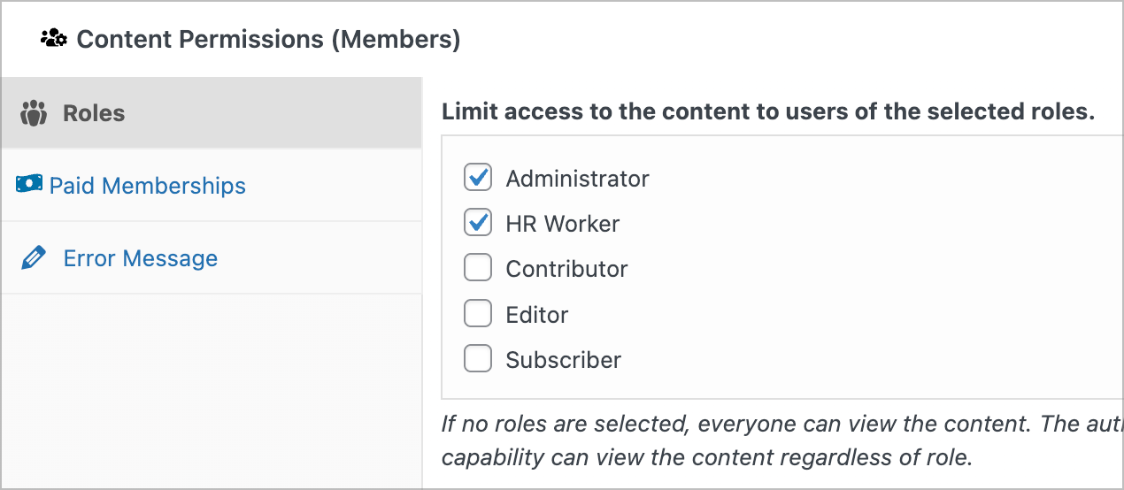 The Content Permissions meta box added to pages by the Members plugin. Underneath 'Limit access to the content to users of the selected roles', both 'Administrator' and 'HR Worker' are checked.