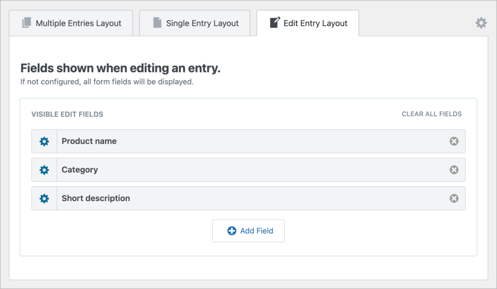 GravityView's Edit Entry Layout tab showing the fields visible when editing an entry. Three fields are configured: Product name, Category, and Short description, with an "Add Field" button below. Tabs for Multiple Entries Layout, Single Entry Layout, and Edit Entry Layout are visible at the top.