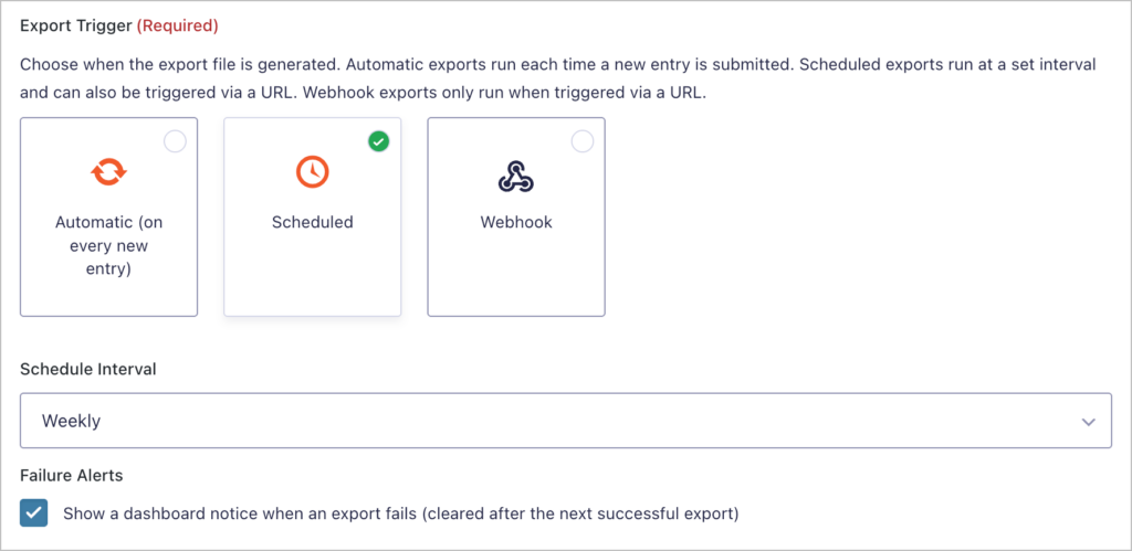 GravityExport feed settings showing the new Export Trigger option with Automatic, Scheduled, and Webhook choices. Scheduled is selected, with a Schedule Interval dropdown set to Weekly and a Failure Alerts checkbox enabled