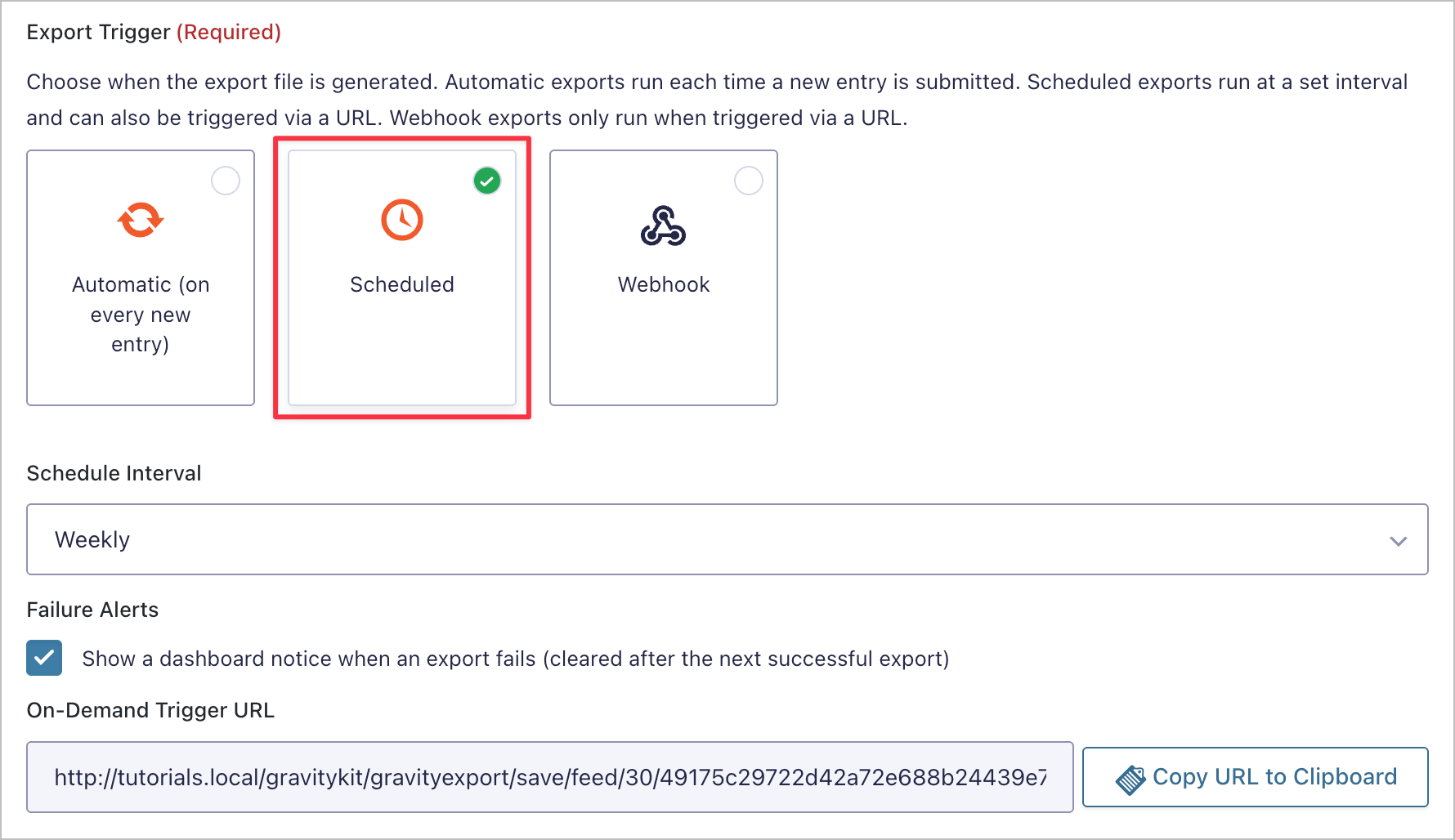The Export Trigger dropdown set to Scheduled with the Schedule Interval options visible