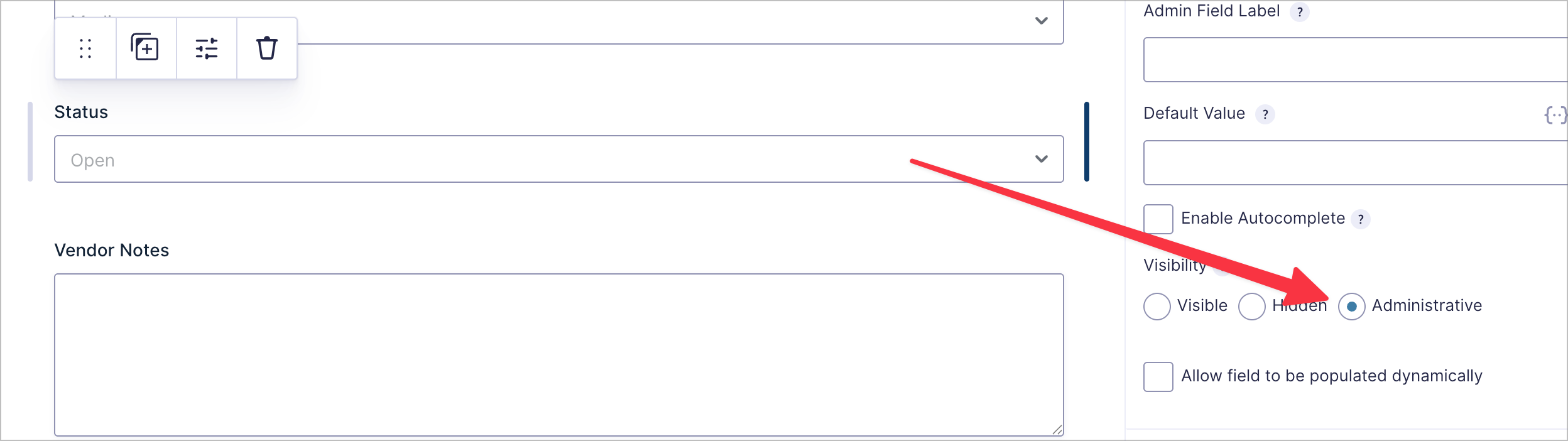 The Status field settings with Visibility set to Administrative and a default value of Open