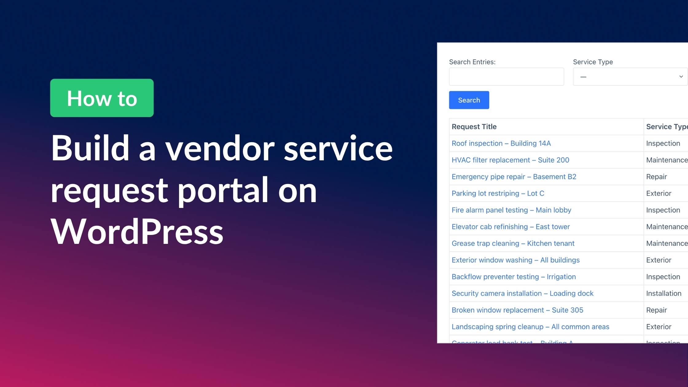 Build a vendor service request portal on WordPress
