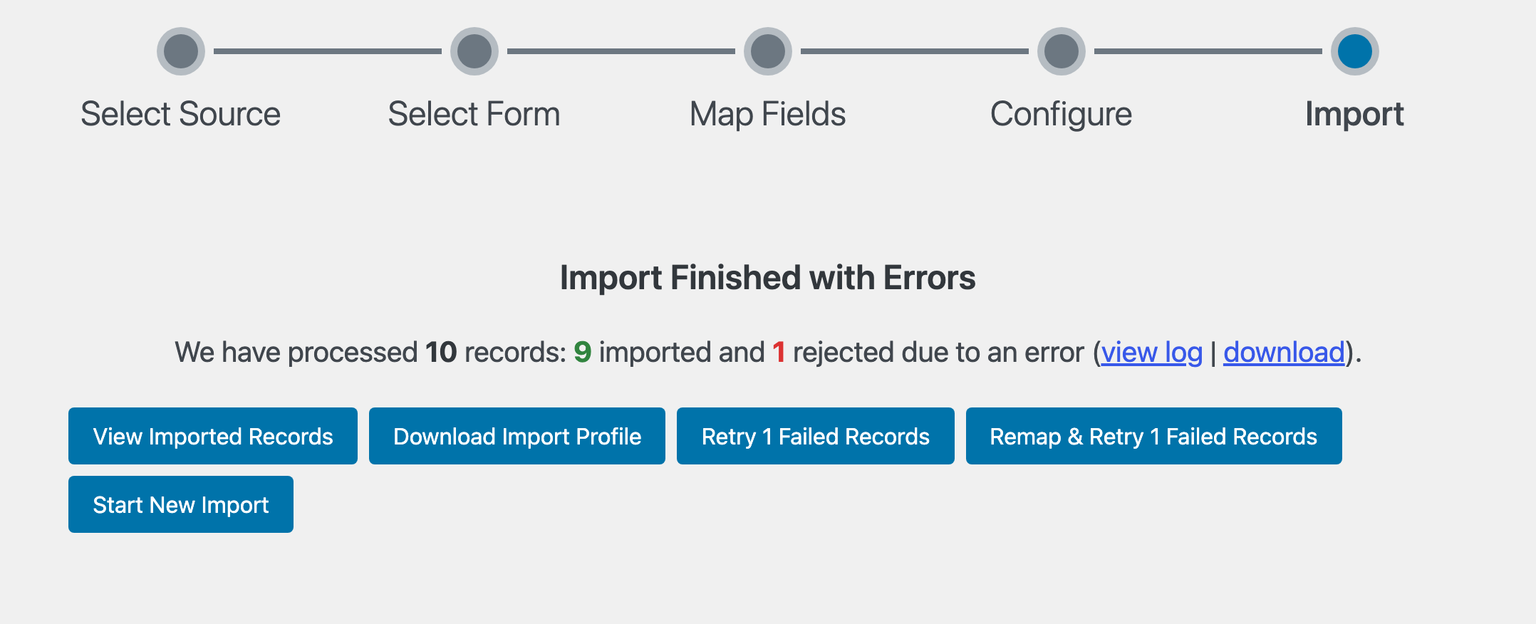 The Import Finished with Errors screen reading "We have processed 10 records: 9 imported and 1 rejected due to an error" with view log and download links, and buttons for View Imported Records, Download Import Profile, Retry 1 Failed Records, Remap and Retry 1 Failed Records, and Start New Import.