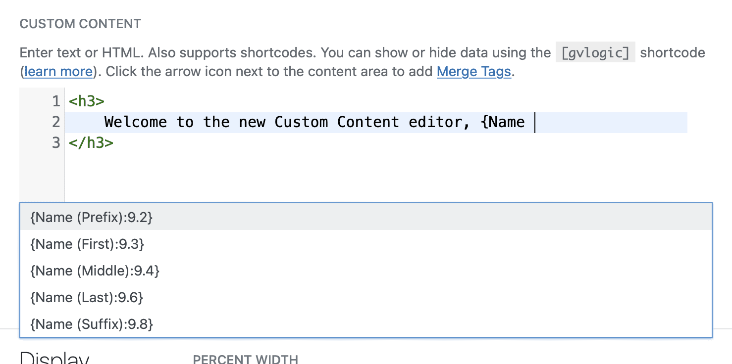 Custom Content field with HTML shown and Gravity Forms Merge Tag autocomplete search form expanded.