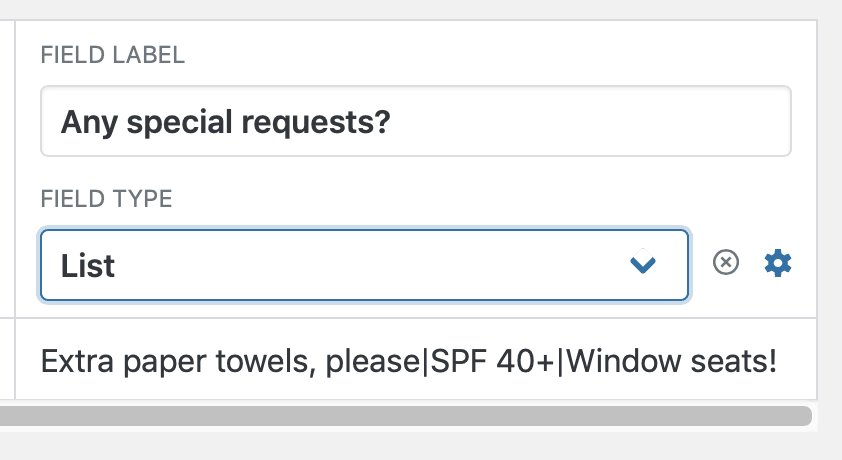 Form field for special requests with a List type, examples include paper towels, SPF 40+, window seats