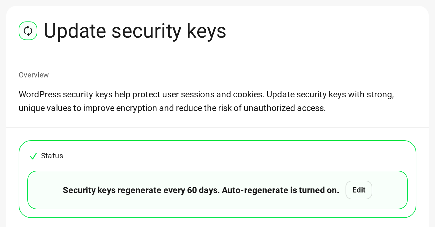 WP Defender Update security keys on the Actioned tab: Security keys regenerate every 60 days. Auto-regenerate is turned on, with an Edit button