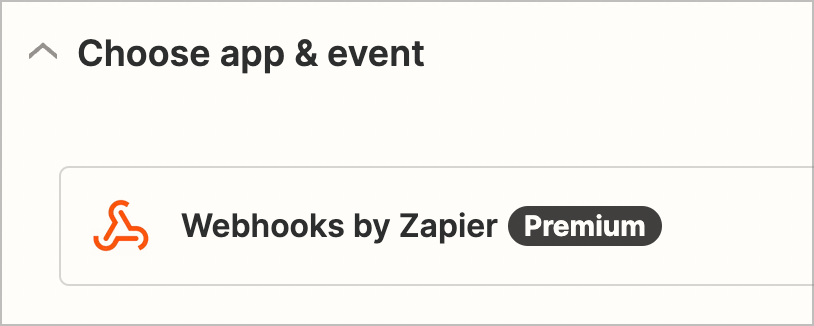 Selecting the 'Webhooks by Zapier' app integration in Zapier