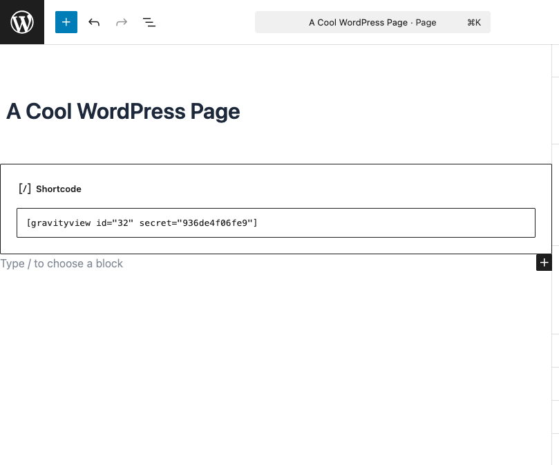 Screenshot: Embedding a GravityView on a WordPress page using the shortcode in the Shortcode block.
