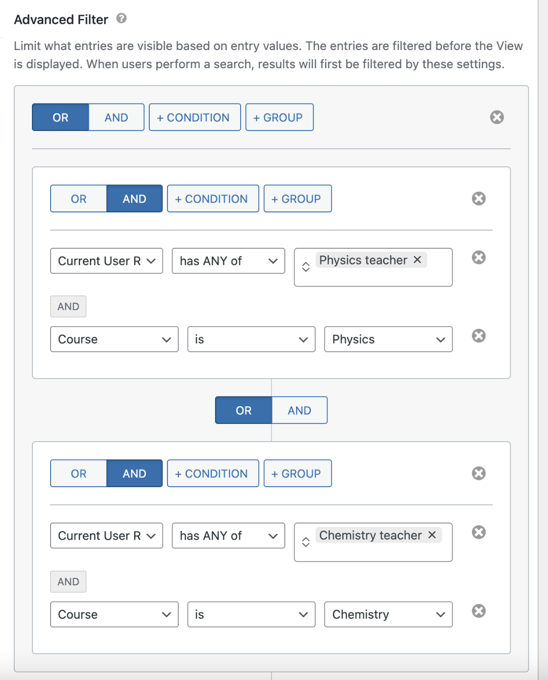 An advanced filter set up to restrict entries based on user role