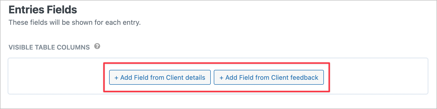 Two buttons in the GravityView View editor allowing you to add fields from two different forms to a single View