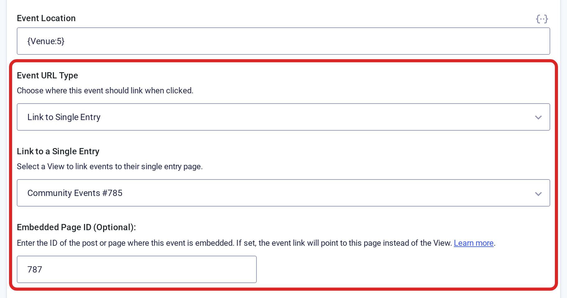 Calendar Fields settings with Event URL Type set to Link to Single Entry, a View selected under Link to a Single Entry, and a page ID in Embedded Page ID (Optional)