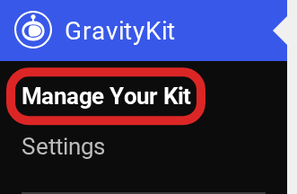 GravityKit menu in the WordPress admin sidebar with Manage Your Kit highlighted