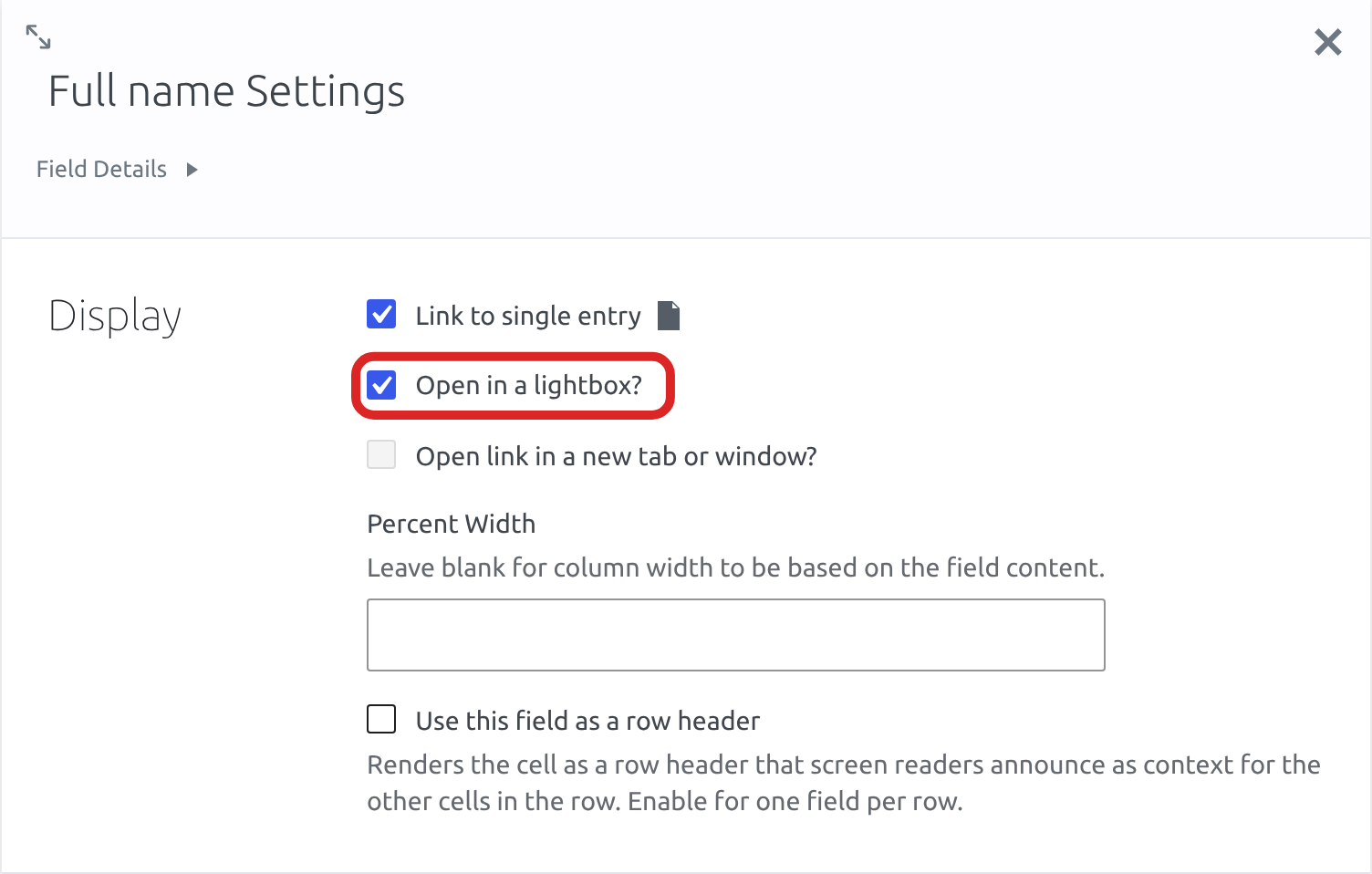 Field settings for a Full name column, with Link to single entry checked and Open in a lightbox? checked and outlined