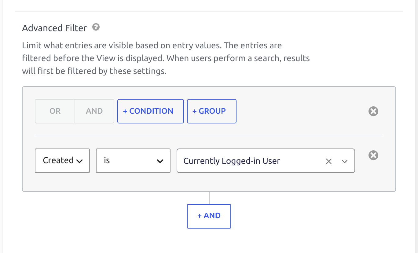 An Advanced Filter condition: Created By is Currently Logged-in User