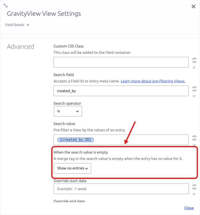 The Advanced section of the GravityView View field settings: Search field set to created_by, Search operator set to is, Search value set to {created_by:ID}, and When the search value is empty set to Show no entries