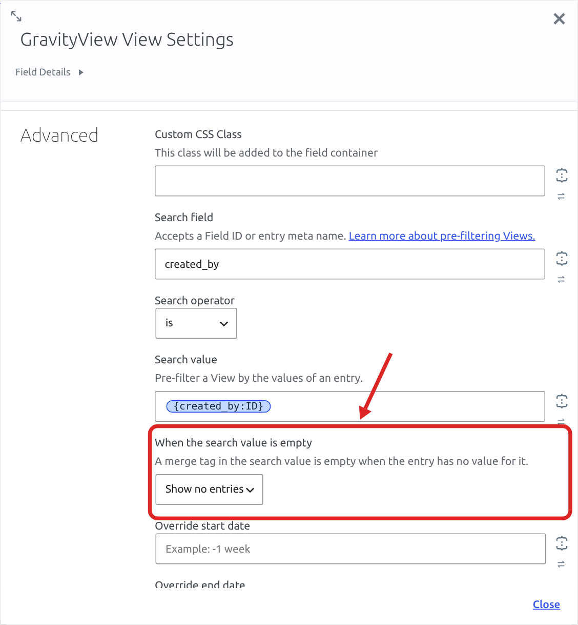 The Advanced section of the GravityView View field settings: Search field set to created_by, Search operator set to is, Search value set to {created_by:ID}, and When the search value is empty set to Show no entries