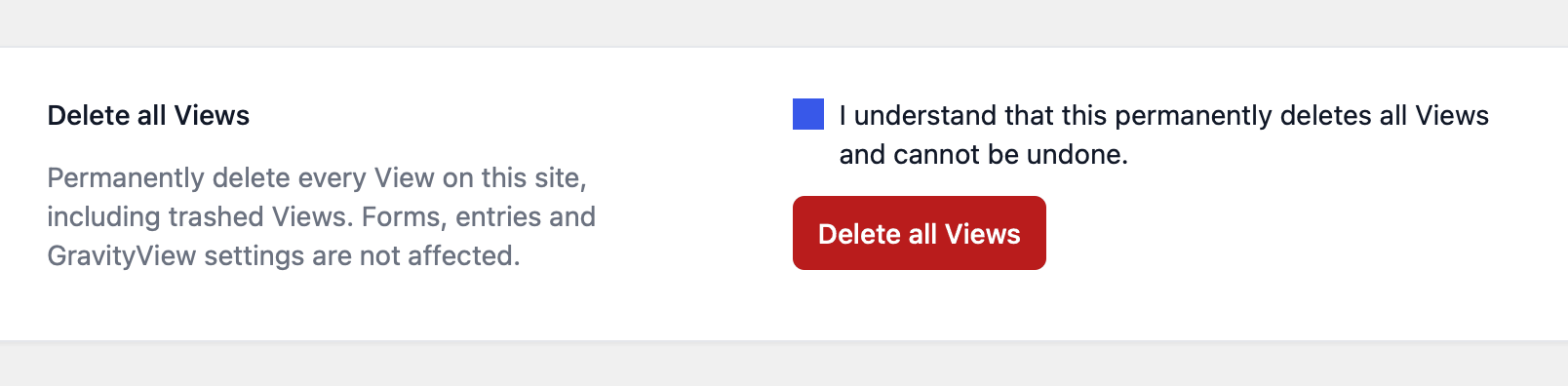 Delete all Views section with the confirmation checkbox ticked and the red Delete all Views button enabled