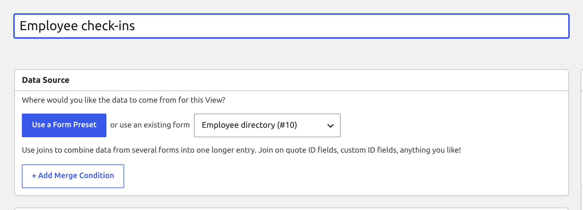 The Add New View screen with the View named Employee check-ins, the Employee directory form chosen as the data source, and the Add Merge Condition button