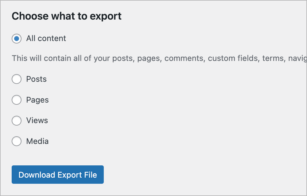 Export options screen with choices for All content, Posts, Pages, Views, Media, and a Download button