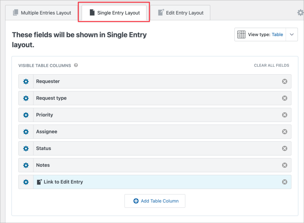 GravityView View editor with the Single Entry Layout tab highlighted, showing seven visible table columns: Requester, Request type, Priority, Assignee, Status, Notes, and a Link to Edit Entry field.