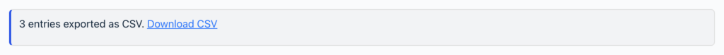 A GravityView bulk action result notice reading 3 entries exported as CSV with a Download CSV link