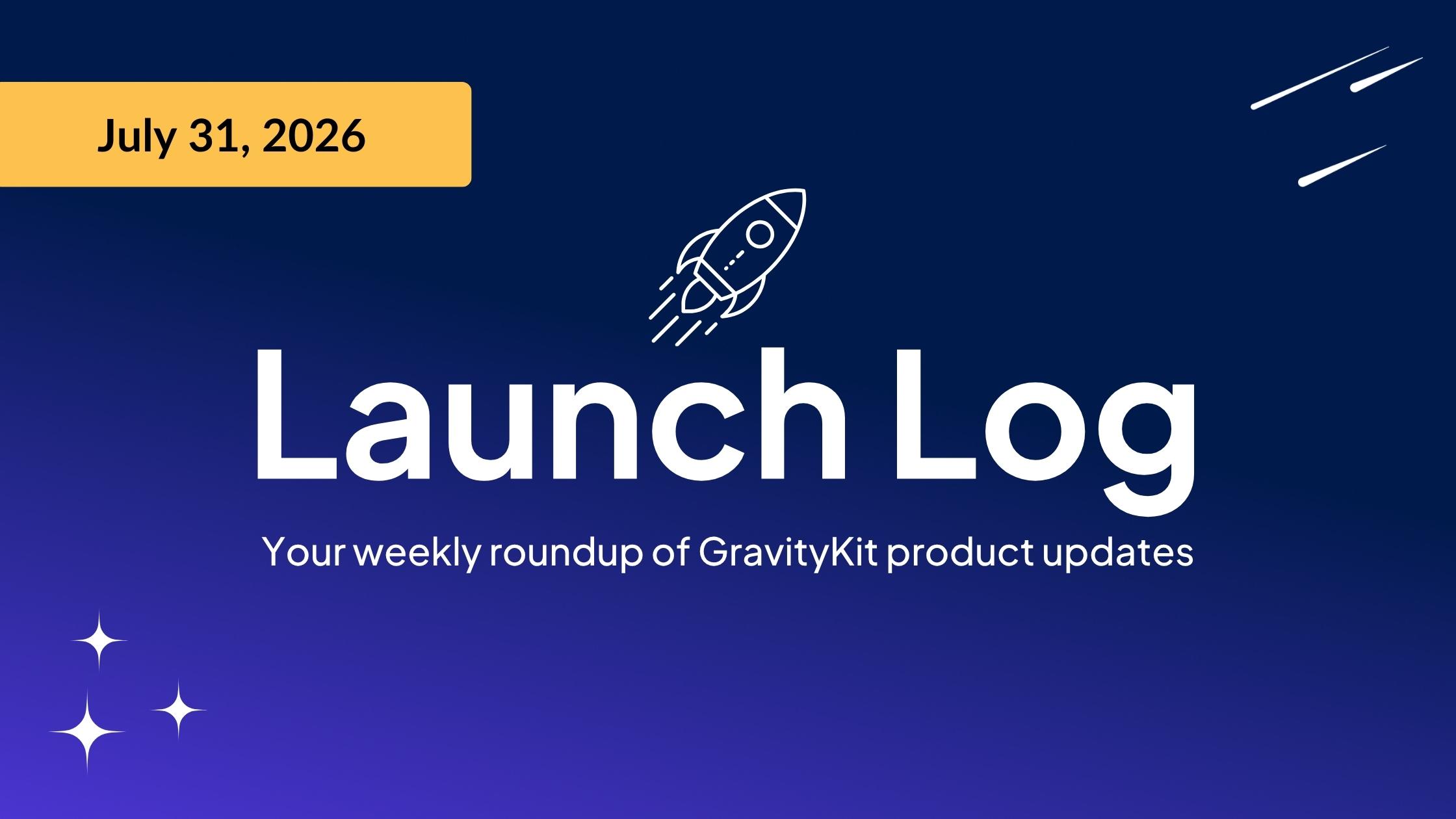 Launch Log July 31
