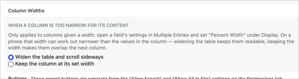 The Column Widths setting on the DataTables tab, explaining what happens when a column is too narrow for its content, with 'Widen the table and scroll sideways' selected and 'Keep the column at its set width' as the alternative