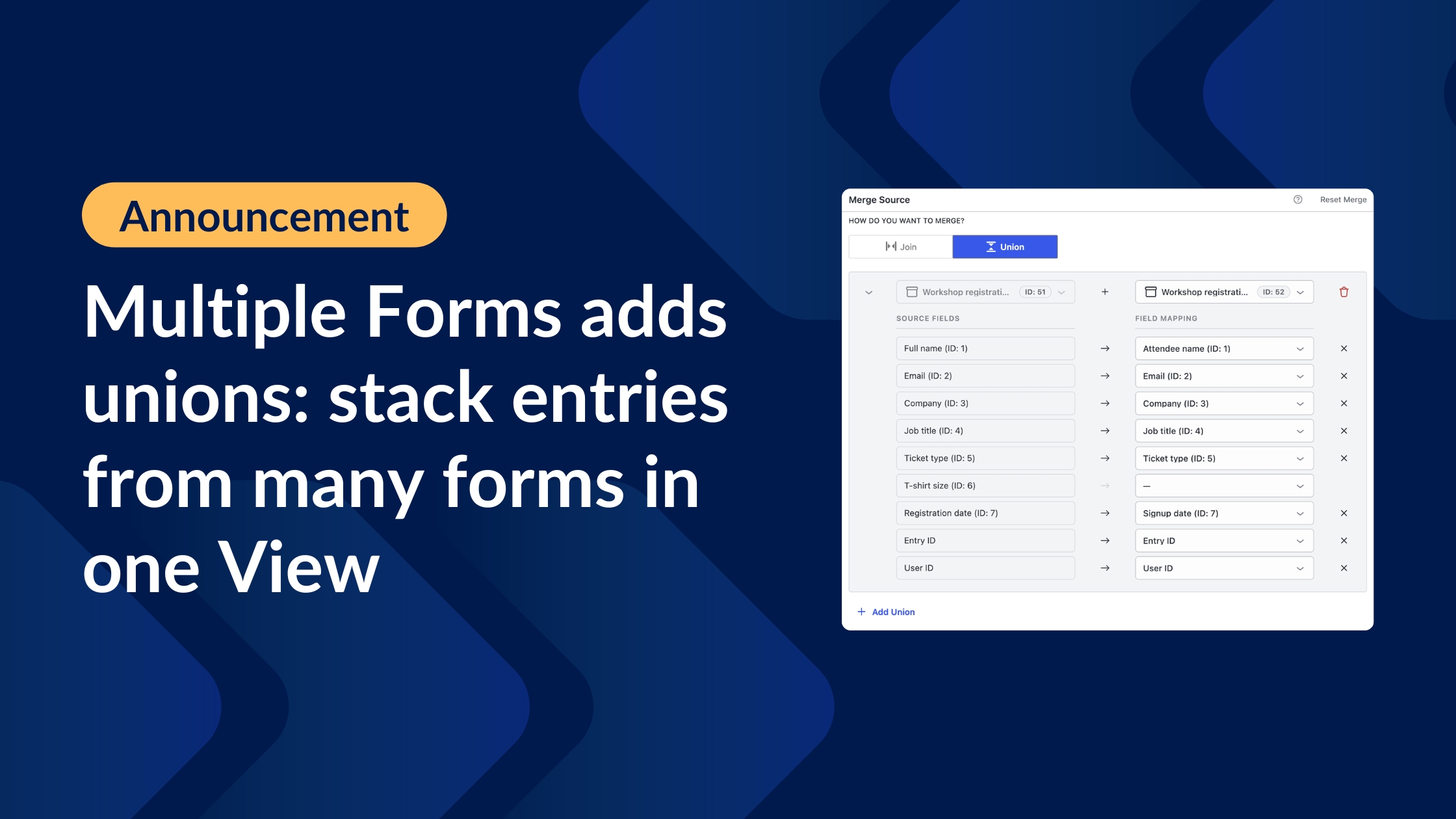 Multiple Forms adds unions: Stack entries from many forms in one View