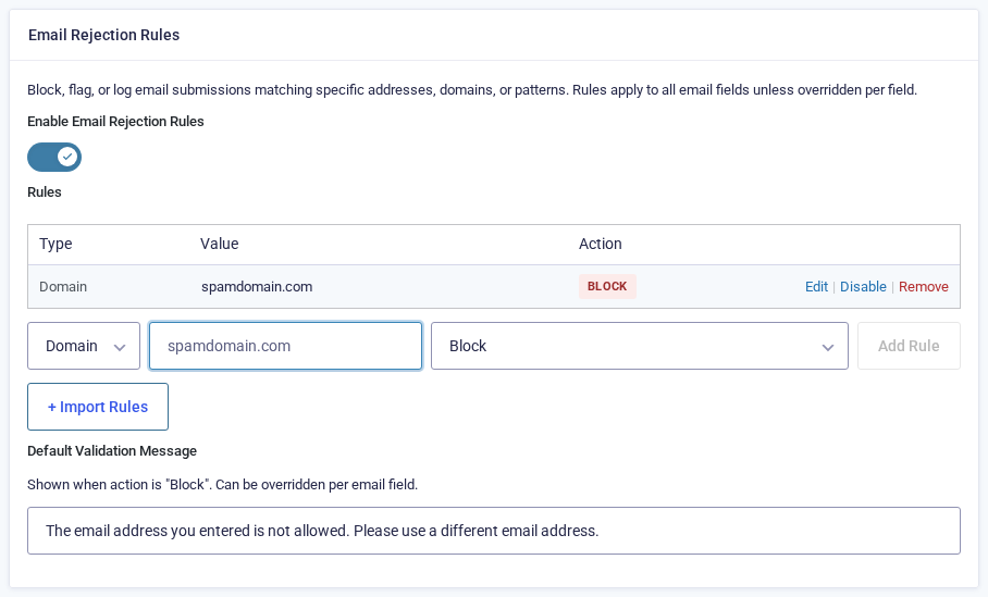 Rules table showing a Domain rule for spamdomain.com with a Block badge, above the rule builder