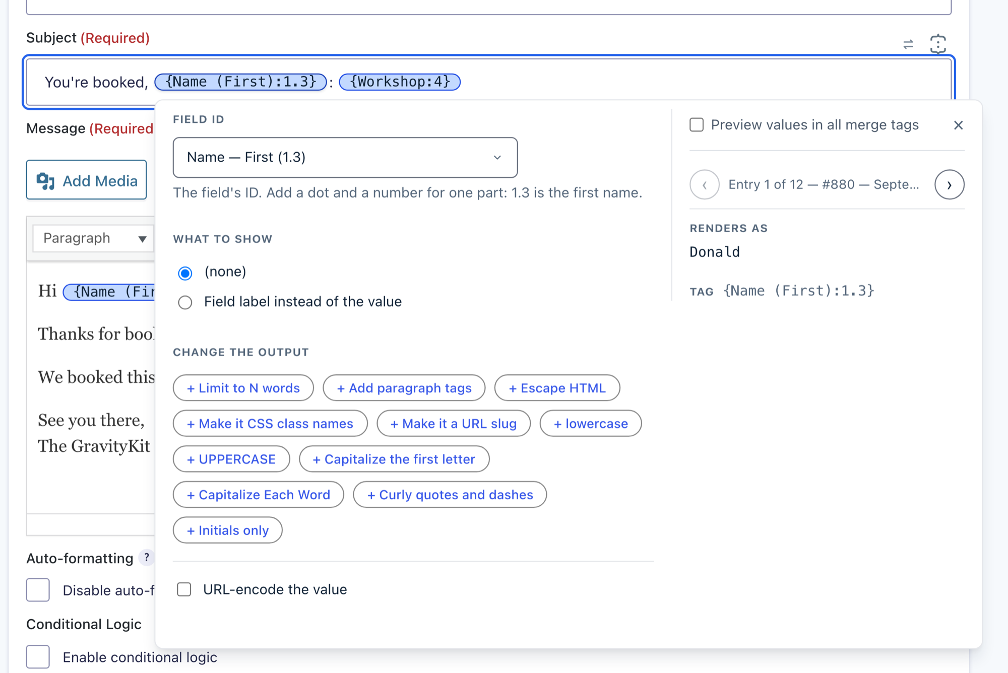 The settings panel for the Name (First) merge tag, showing Field ID, What to show, Change the output, and a Renders as preview of "Donald"