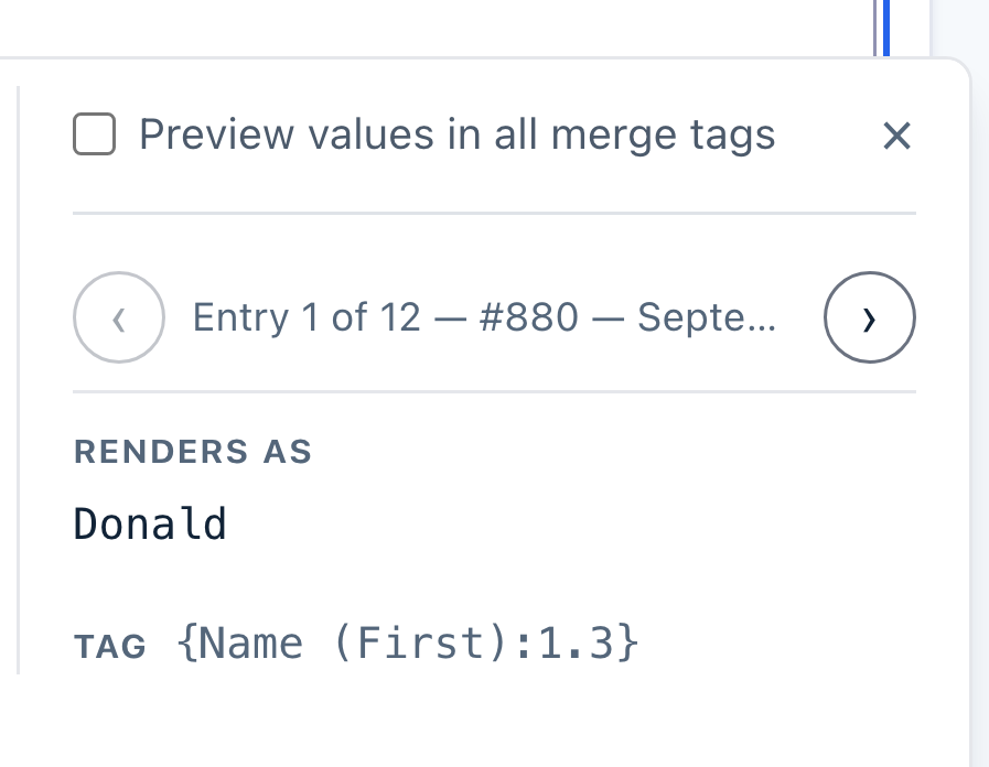 Close-up of the preview side of the settings panel, showing the Preview values in all merge tags checkbox, the entry arrows with Entry 1 of 12, Renders as showing Donald, and the Tag line