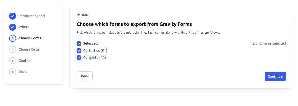 The Choose Forms step with both forms on the site selected