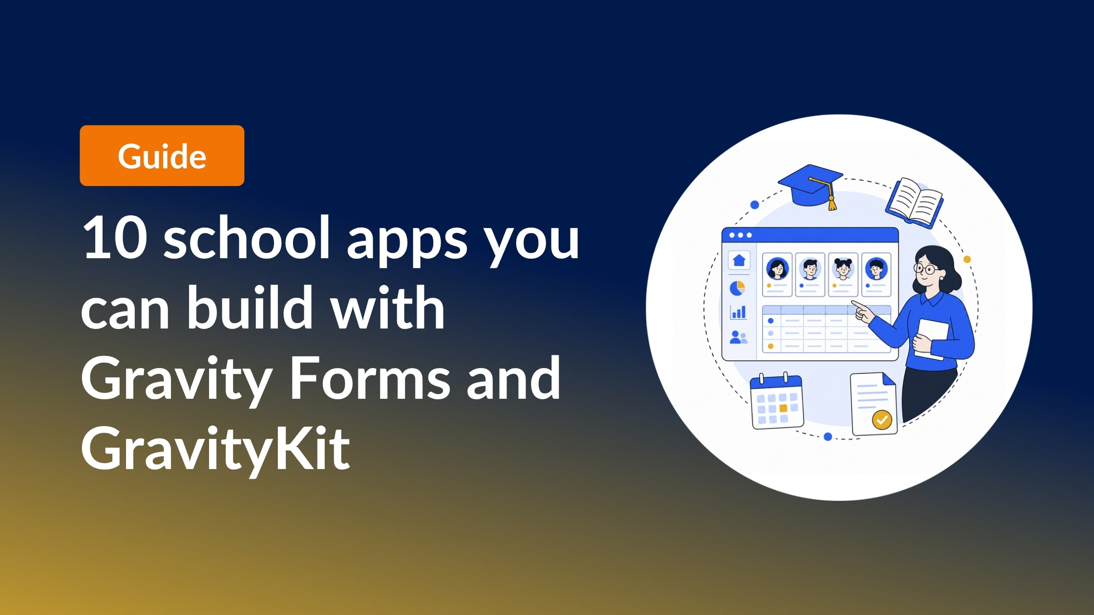10 school apps you can build with Gravity Forms and GravityKit